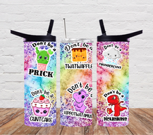 Load image into Gallery viewer, Don't be a Twat