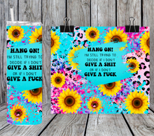 Load image into Gallery viewer, Hang on I'm still trying to decide