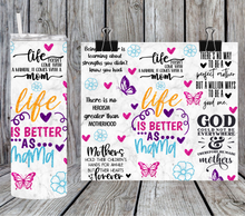 Load image into Gallery viewer, Life is better as Mama