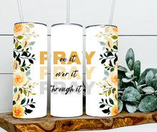 Load image into Gallery viewer, Pray on it, over it, through it - yellow