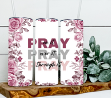Load image into Gallery viewer, Pray on it, over it, through it, pink/grey