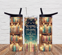 Load image into Gallery viewer, Reading is dreaming with your eyes open