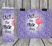 Load image into Gallery viewer, Calm the flock down