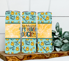 Load image into Gallery viewer, Dear auto correct it's never duck 1