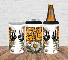 Load image into Gallery viewer, Have the day you deserve 1