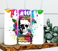 Load image into Gallery viewer, I'm not a bitch I'm a teller of unfortunate truths 3