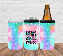 Load image into Gallery viewer, I'm not snarky I'm just selectively polite