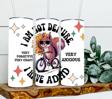 Load image into Gallery viewer, I am not demure I have adhd squirrel