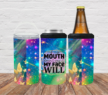 Load image into Gallery viewer, If my mouth doesn't say it my face will