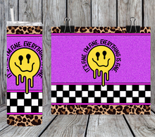 Load image into Gallery viewer, Its fine I'm fine everything's fine 2