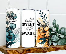 Load image into Gallery viewer, Sarcastic - Kinda Sweet Kinda Savage