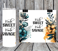 Load image into Gallery viewer, Sarcastic - Kinda Sweet Kinda Savage