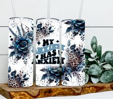 Load image into Gallery viewer, My anxiety has anxiety