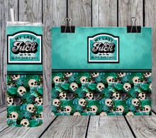 Load image into Gallery viewer, My last fuck oh look there it goes