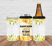 Load image into Gallery viewer, Sarcasm just one of many talents