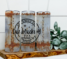 Load image into Gallery viewer, Let's keep the dumbfuckery to a minimum - sarcastic