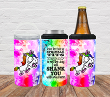 Load image into Gallery viewer, Back the fuck up sprinkle tits today is not the day I will shank you with my horn