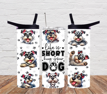 Load image into Gallery viewer, Life is short hug your dog - Mini Schnauzer