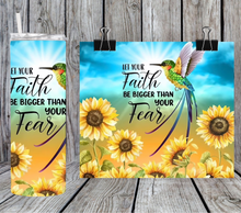 Load image into Gallery viewer, Let your Faith be Bigger than your fear