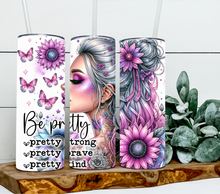 Load image into Gallery viewer, Be pretty -Daily-Affirmations- girl
