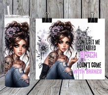 Load image into Gallery viewer, I don&#39;t come with brakes
