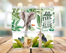 Load image into Gallery viewer, 40oz Go Where You Feel the Most Alive
