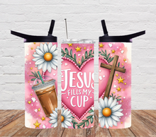 Load image into Gallery viewer, Jesus Fills My Cup
