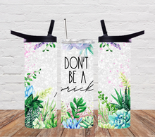 Load image into Gallery viewer, Don&#39;t be a prick
