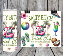Load image into Gallery viewer, Salty bitch social club
