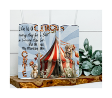 Load image into Gallery viewer, Life Is a Circus Tumbler
